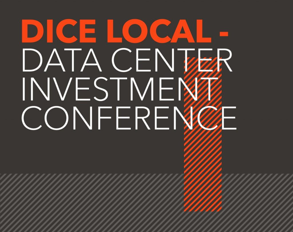 DICE Local - data center investment conference